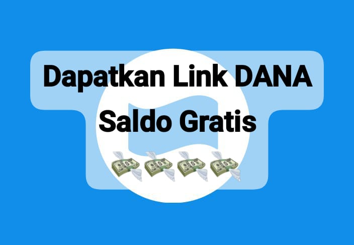 Dapatkan Kejutan Link DANA Kaget Rp 100 Ribu, Klaim Cepat Saldo Gratis Secara Langsung