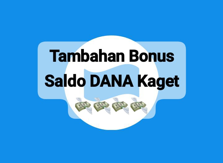 Dapatkan Bonus Tambahan Saldo DANA Kaget Rp 100 Ribu, Klaim Secara Gratis Linknya Hari Ini