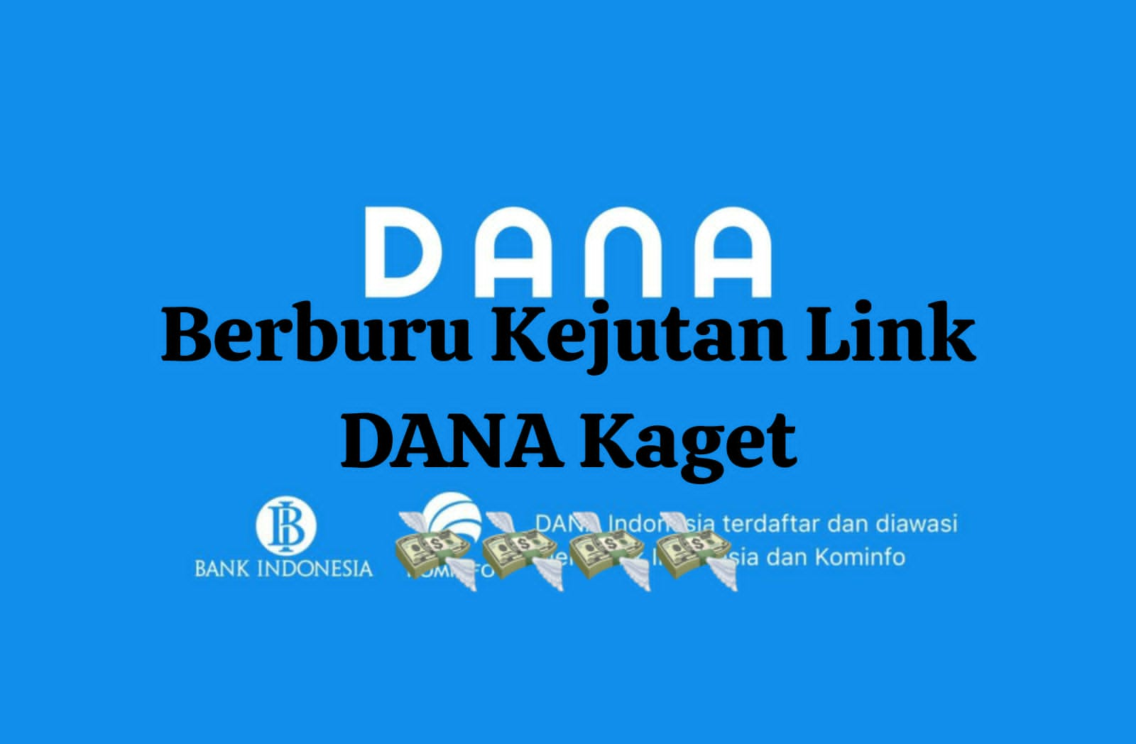 Berburu Kejutan Link DANA Kaget Siap Klaim, Raih Saldo Gratis Bernilai Rp 125.000 Sekali Buka