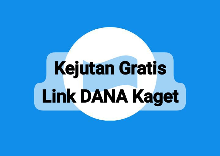 Ambil Kejutan Gratis Link DANA Kaget Senilai Rp 299 Ribu Tanpa Syarat Apapun, Ini Cara Dapatkan Saldo Gratis 