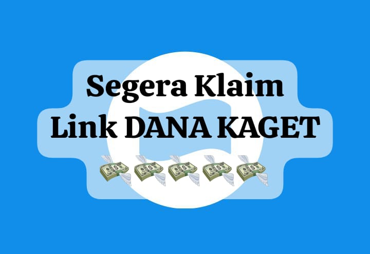 Segera Dapatkan Saldo Gratis Link DANA Kaget Rp 110 Ribu, Ases Pencairan Link Tautannya Sekarang