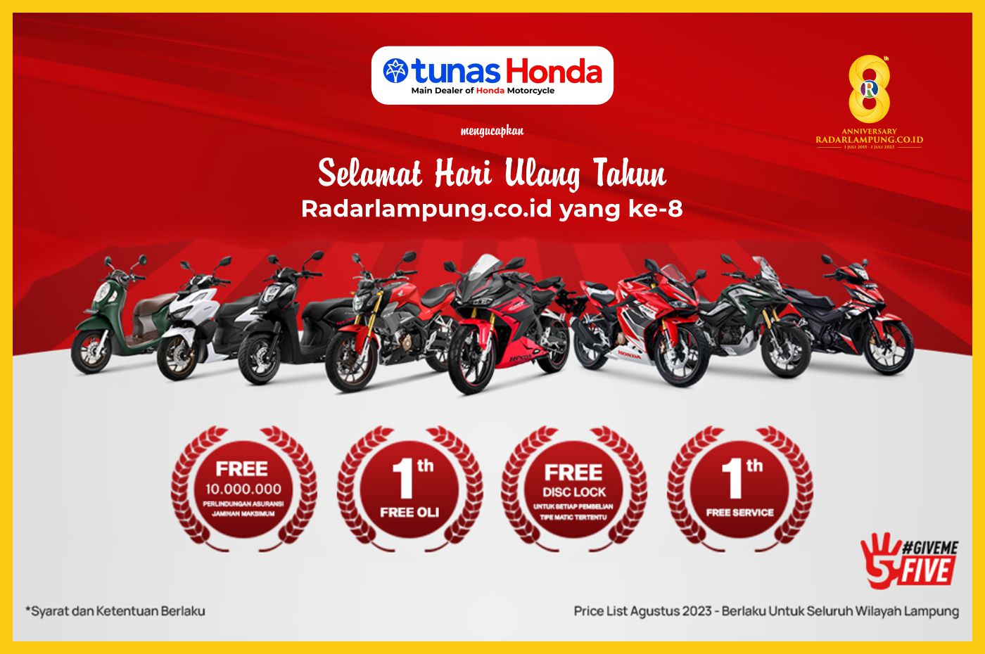 PT Tunas Dwipa Matra Main Dealer Sepeda Motor Honda Lampung: Selamat Ulang Tahun ke-8 Radar Lampung Online