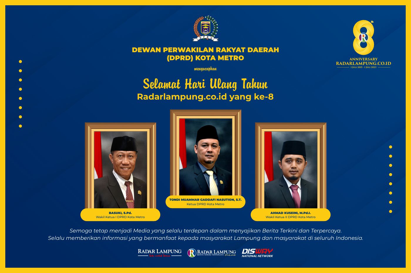 Dewan Perwakilan Rakyat Daerah (DPRD) Kota Metro: Selamat HUT ke-8 Radar Lampung Online