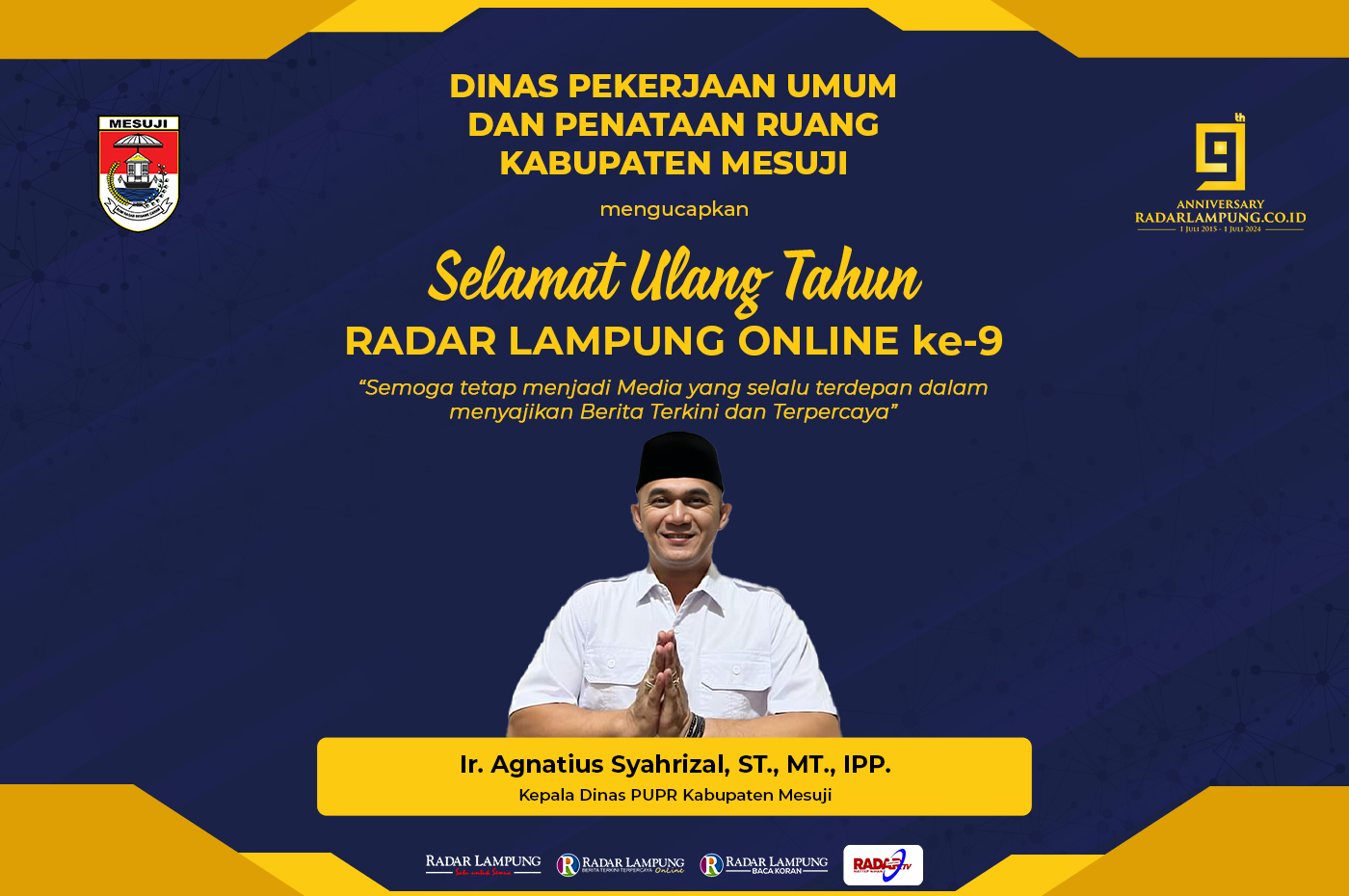 Dinas PUPR Kabupaten Mesuji Mengucapkan Selamat Ulang Tahun ke-9 Radar Lampung Online