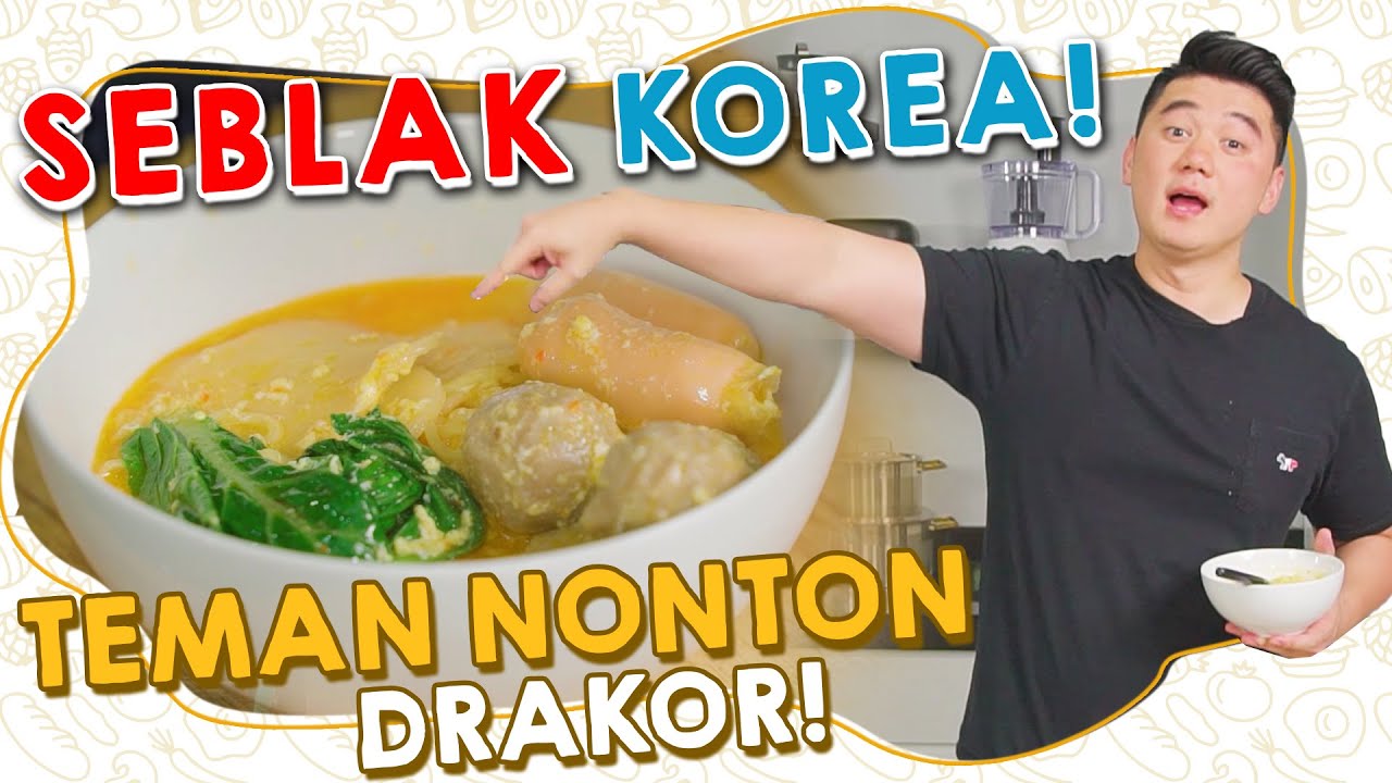 Resep Seblak Korea Untuk Teman Nonton Drakor Ala Chef Arnold Poernomo