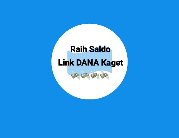 Raih Saldo Link DANA Kaget Gratis Senilai Rp 210 Ribu Tanpa NIK KTP, Ini Tutorialnya