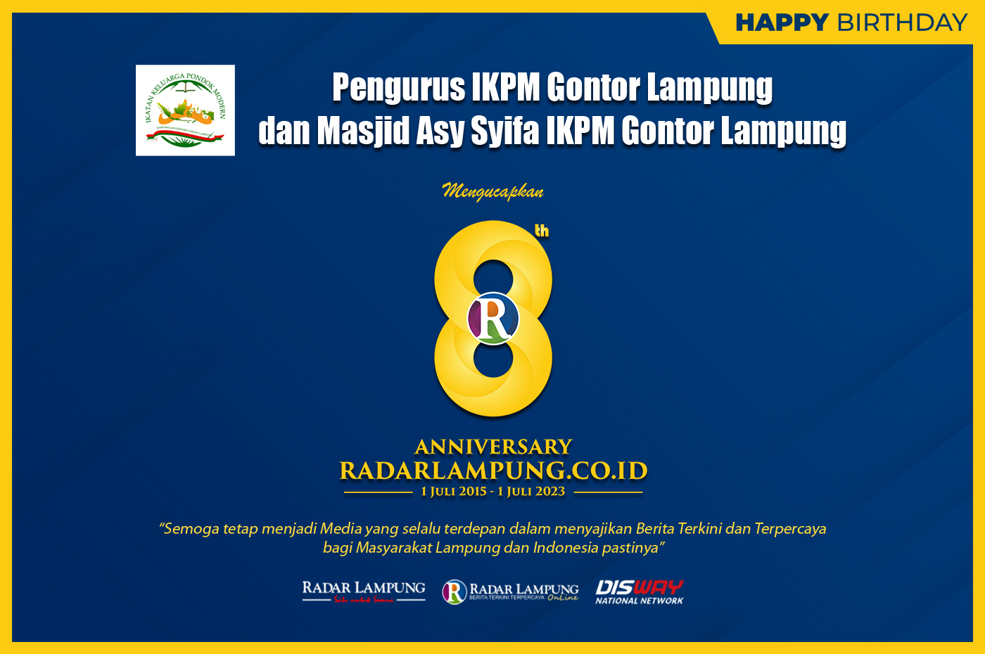 IKPM Cabang Lampung: Selamat Milad HUT ke 8 RadarLampung Online 