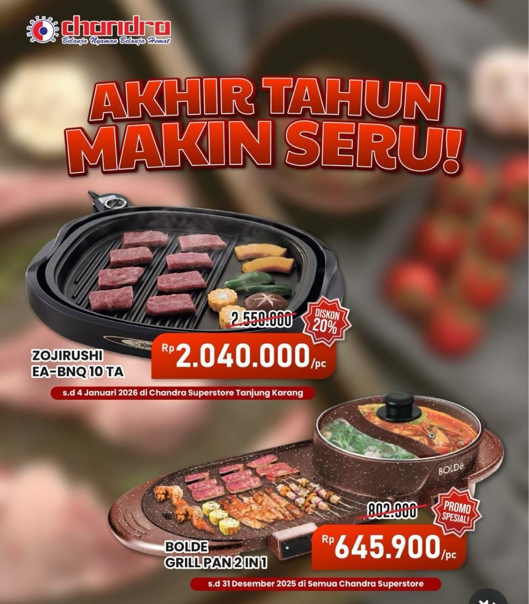 Akhir Tahun Makin Seru Bersama Chandra Mall Lampung: Dari Chicken Slice dan Saikoro sampai Grill Pan