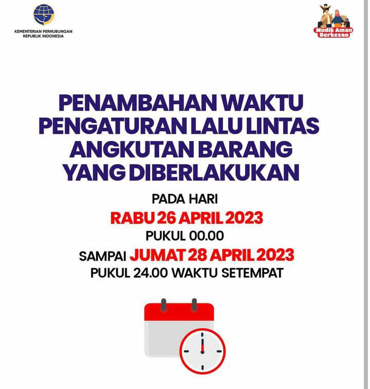 Pembatasan Angkutan Barang Lebaran Resmi Diperpanjang Sampai 28 April 2023 Cek Syarat Ketentuannya!
