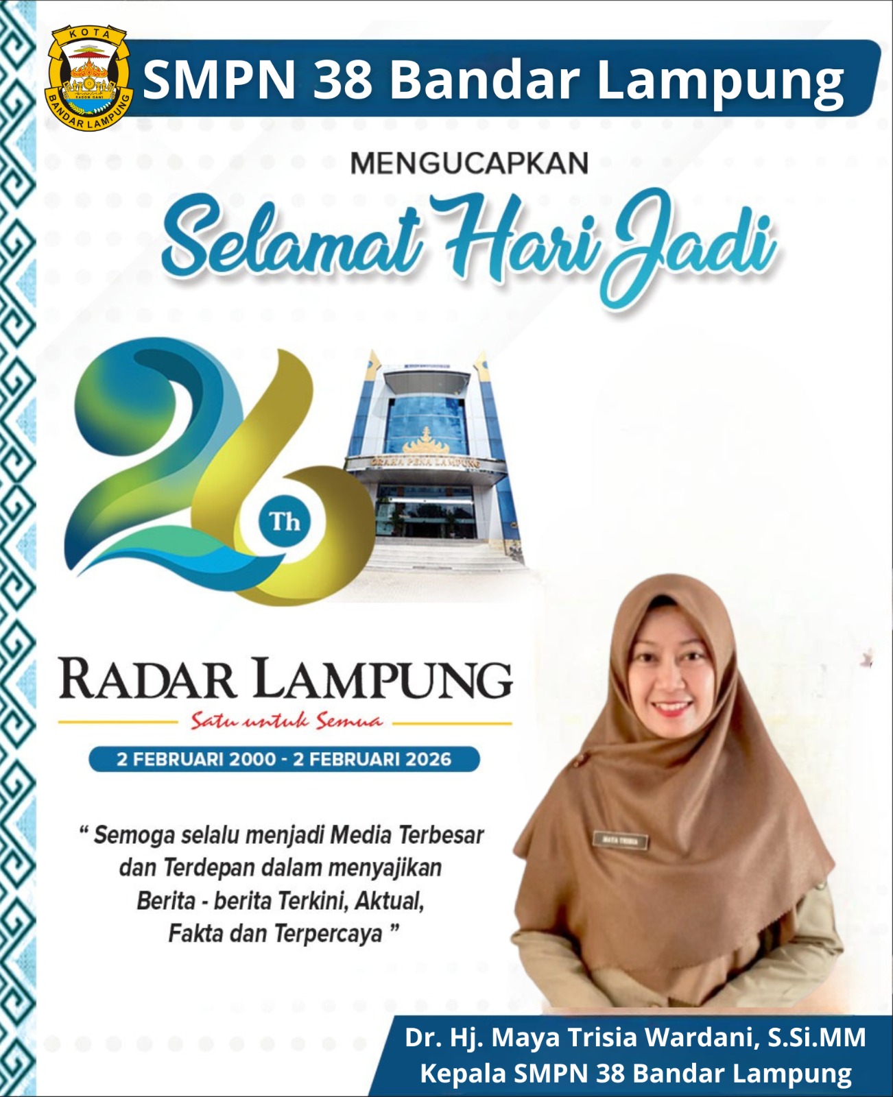 SMPN 38 BANDAR LAMPUNG MENGUCAPKAN SELAMAT HARI JADI RADAR LAMPUNG KE 26