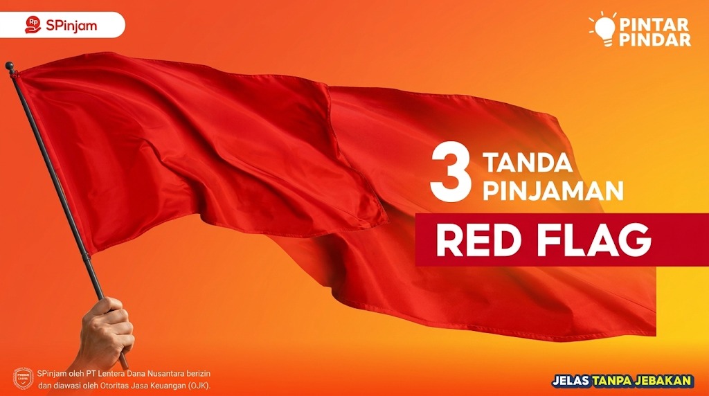Cegah Kerugian Finansial, Pahami 3 Tanda Red Flag Pinjol Ilegal Sebelum Mengajukan Pinjaman Dana Cepat