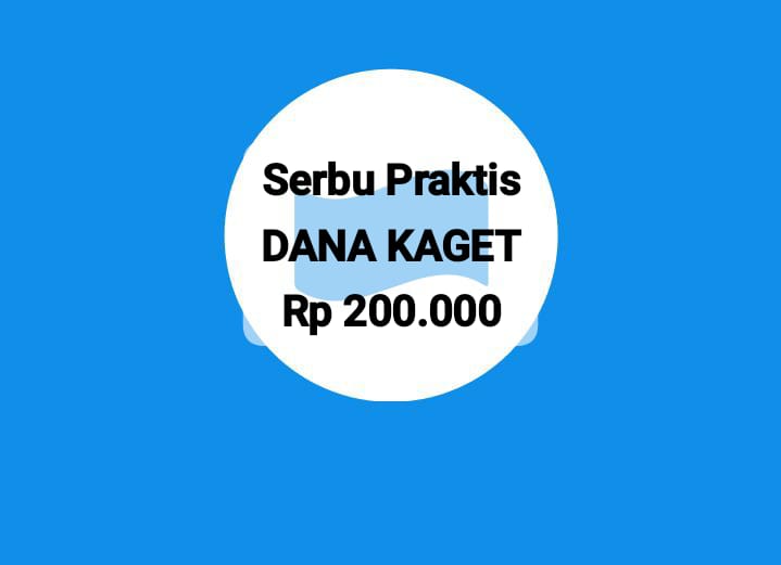 Serbu Praktis Link DANA Kaget Rp 200 Ribu, Cairkan Saldo Gratis Lewat Tutorial Hari Ini