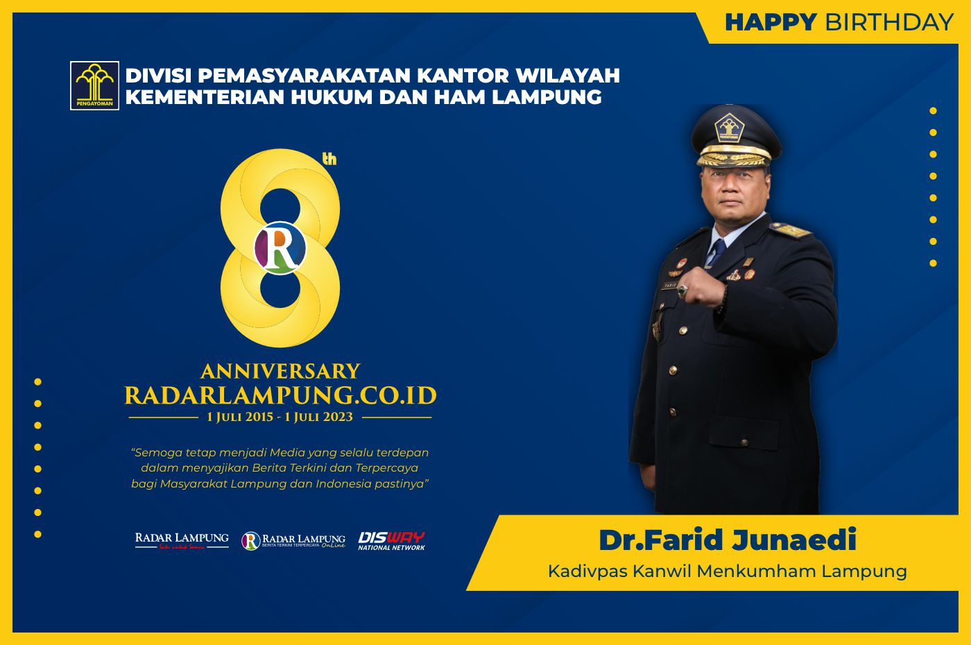 Divisi Pemasyarakatan Kantor Wilayah Kemterian Hukum dan Ham Lampung: Selamat Milad Radar Lampung Online ke-8