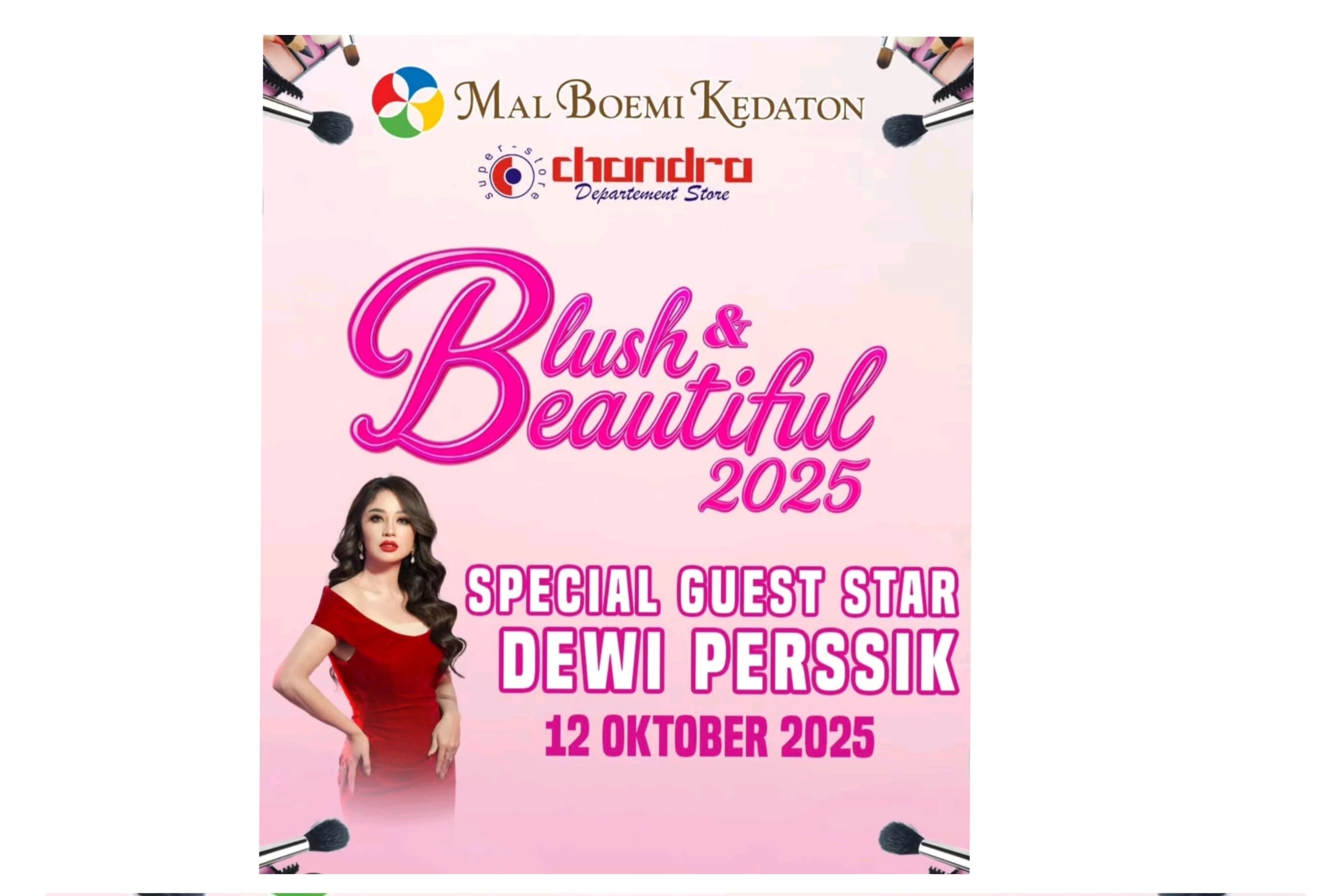 Dewi Perssik Bakal Hadir Di Chandra Blush & Beautiful di MBK 12 Oktober 2025, Let's Go, Seru Seruan Bareng !