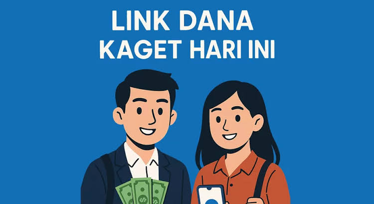 Rezeki Malam Link DANA Kaget Siap Ambil, Rebut Saldo Digital Sebelum Kehabisan