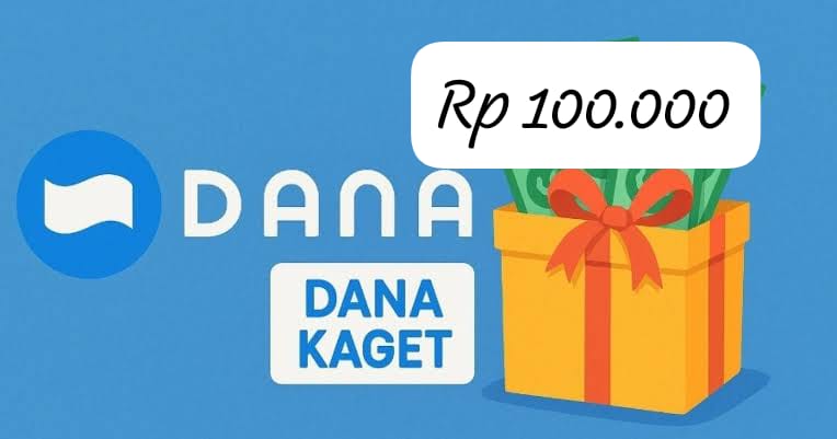 Klaim Link DANA Kaget Perdana Selasa 24 Juni 2025, Serbu Rp 100.000 Saldo Gratis Bernilai Hari Ini