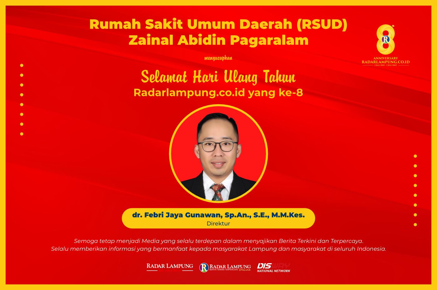 RSUD Zainal Abidin Pagaralam: Selamat Ulang Tahun ke-8 Radar Lampung Online