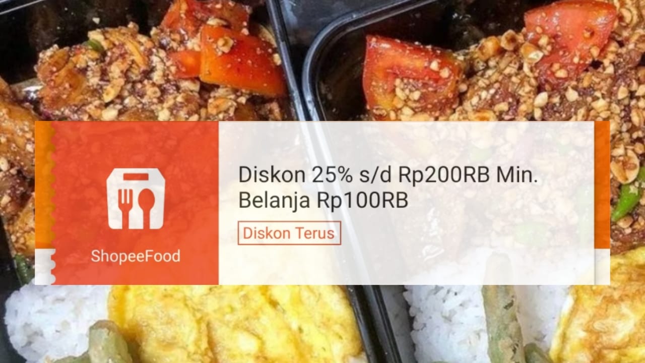 Dijamin Untung! Klaim Vouchernya Untuk Dapat Promo ShopeeFood Hingga Rp200 Ribu