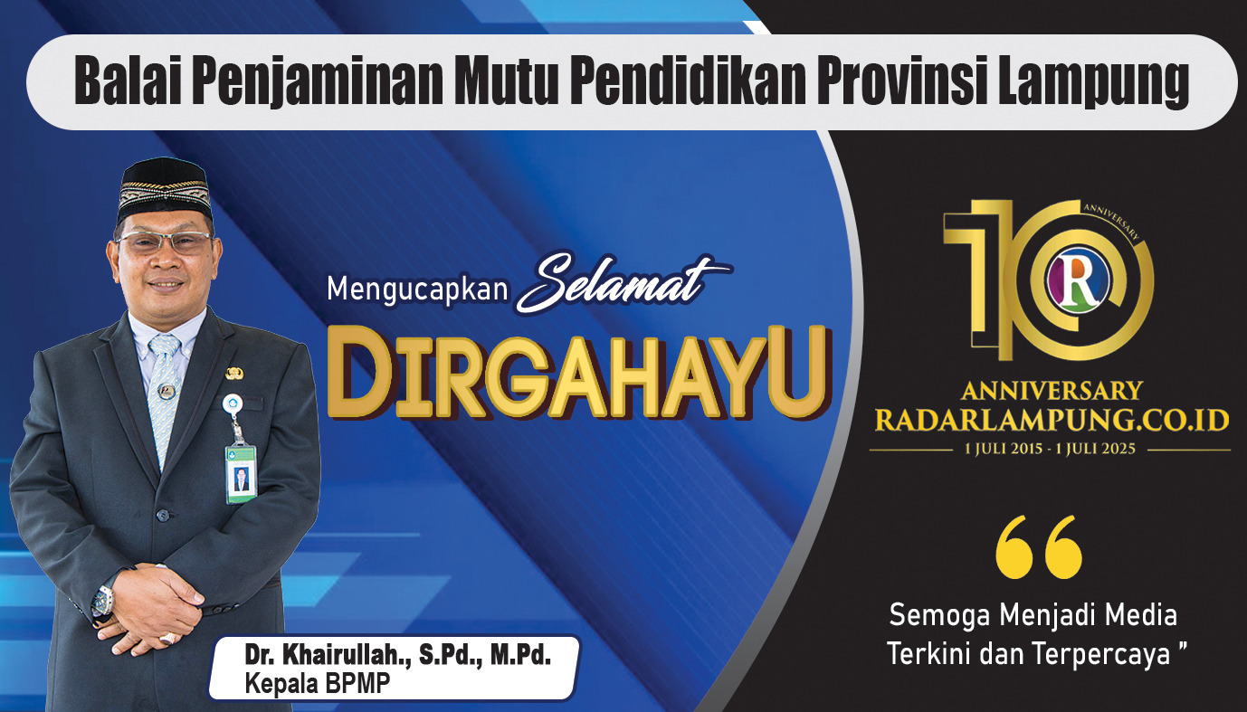 BPMP Provinsi Lampung: Selamat HUT ke-10 Radar Lampung Online