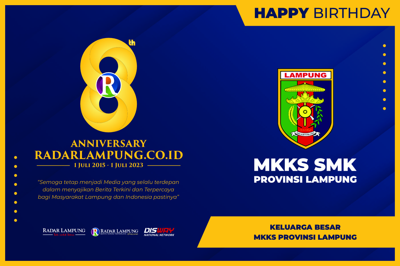 MKKS SMK Provinsi Lampung: Selamat Milad Radar Lampung Online ke-8