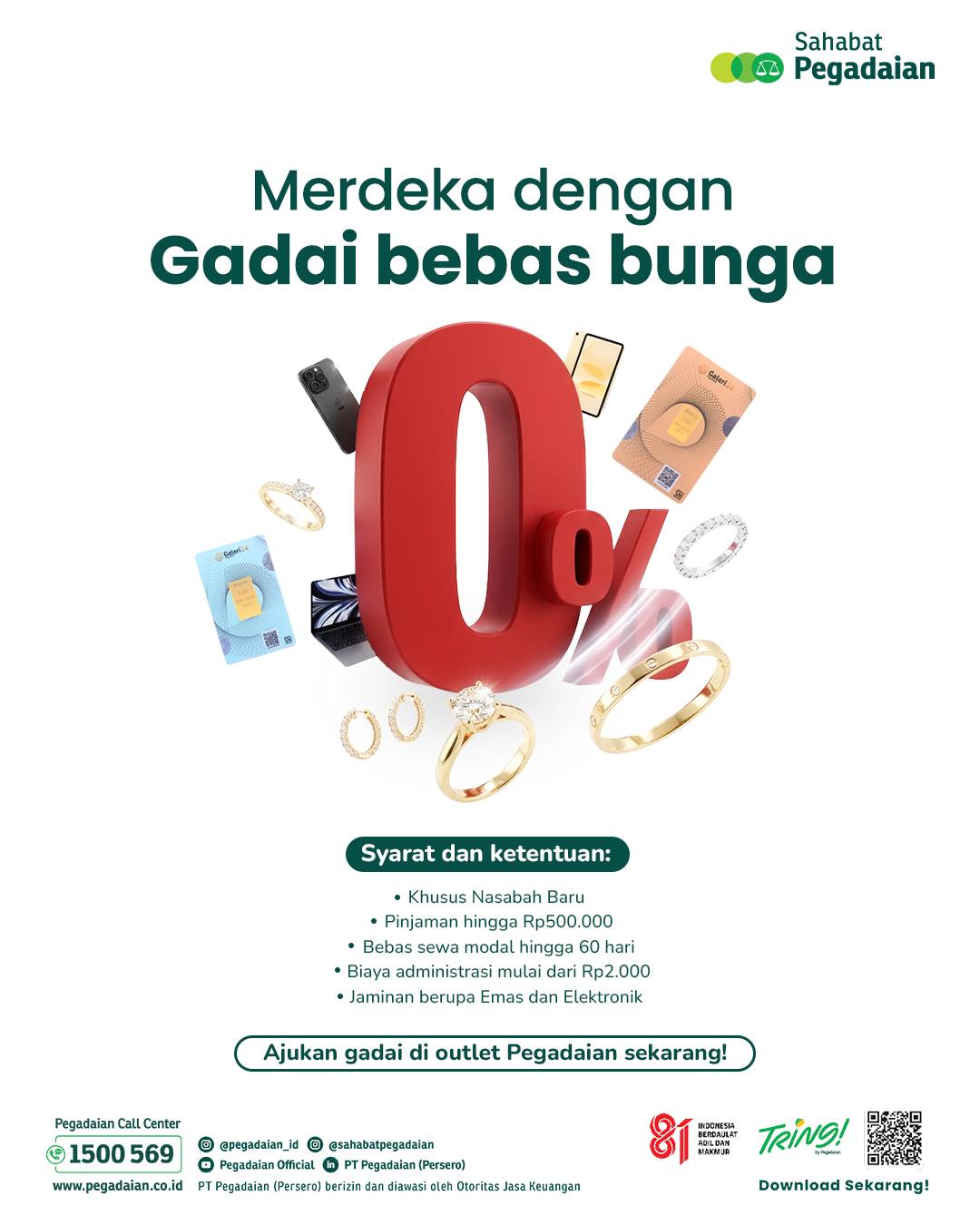 Update Promo Gadai Bebas Bunga hingga Rp500 Ribu Khusus Nasabah Baru, Bebas Sewa Modal 60 Hari