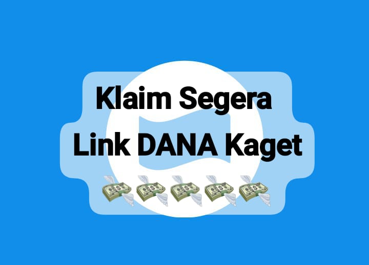 Segera Diklaim Link DANA Kaget Rp 150 Ribu, Ambil Saldo Gratis Secara Terbatas Hari Ini