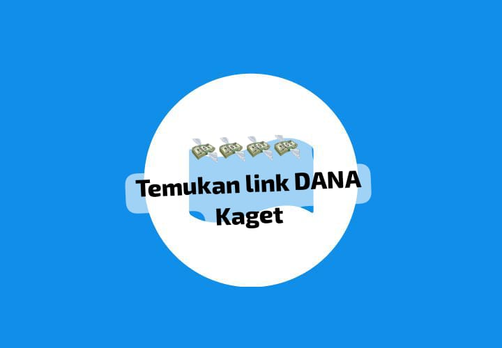 Segera Temukan Link DANA Kaget Jumat 20 September 2024, Dapatkan Saldo Gratis Sampai Rp 222 Ribu