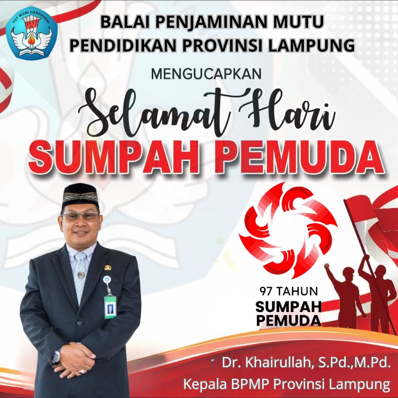 KEPALA BPMP LAMPUNG MENGUCAPKAN SELAMAT HARI SUMPAH PEMUDA 2025