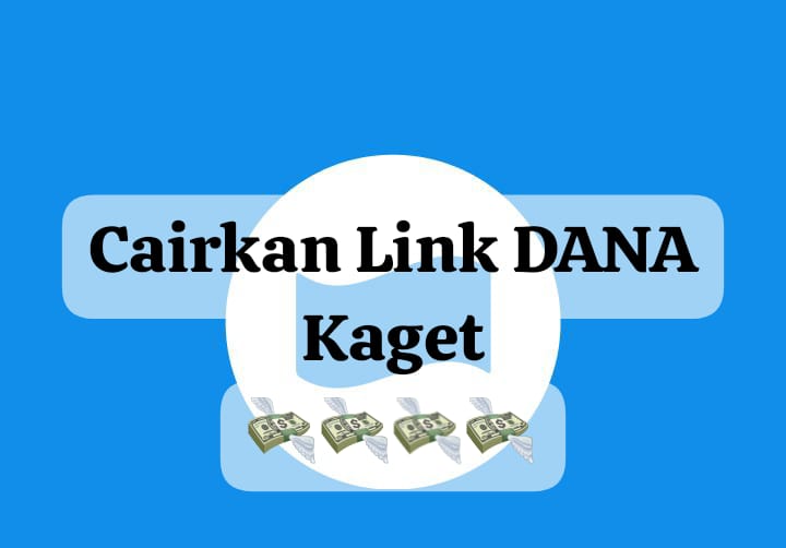 Langsung Cairkan Link DANA Kaget Spesial Akhir Tahun, Ambil Bonus Saldo Gratis Hingga Rp 235 Ribu