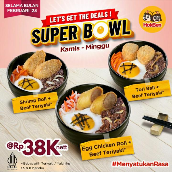 Promo Super Bowl HokBen Kamis sampai Minggu Selama Februari 2023 