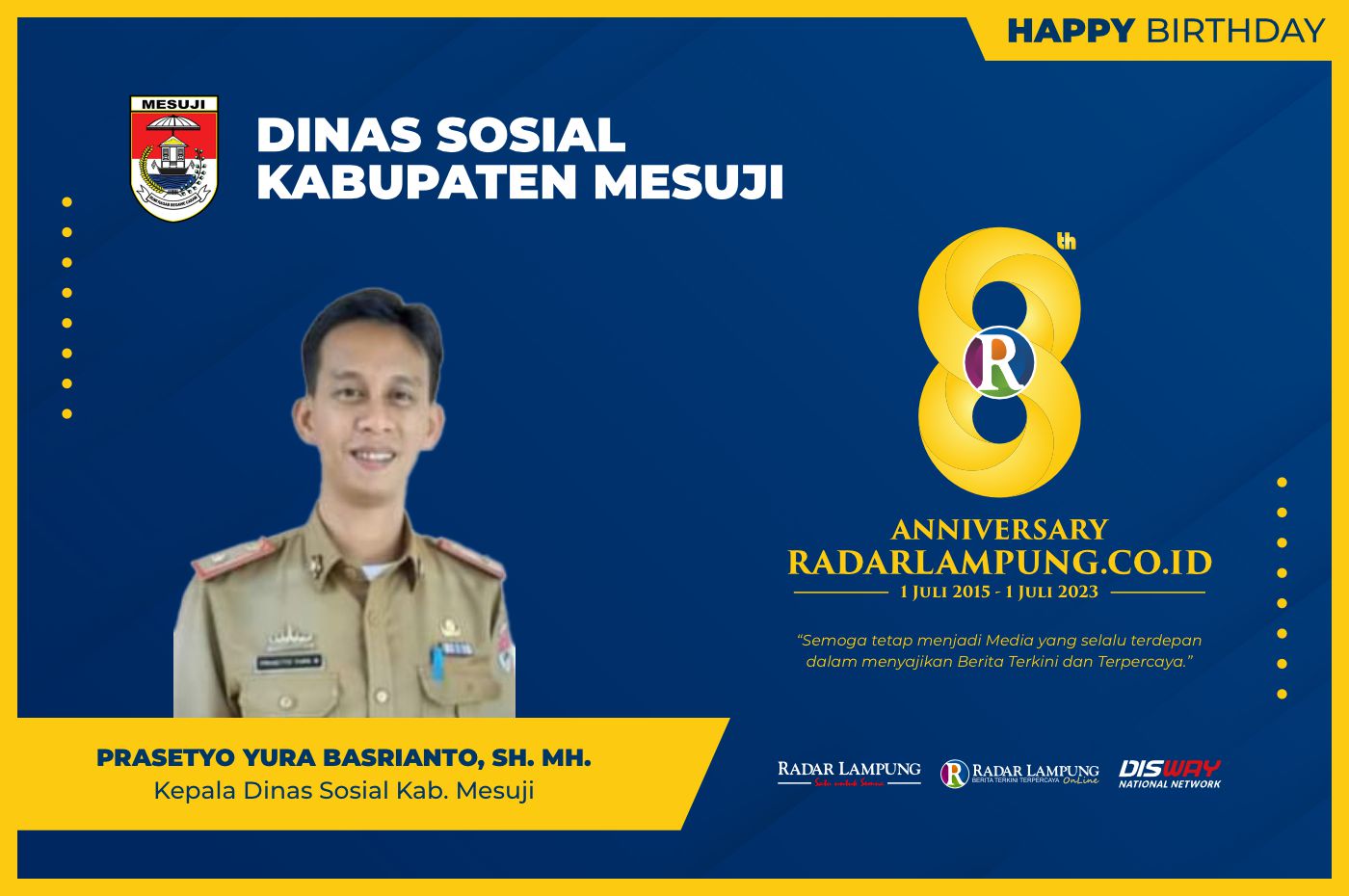 Prasetyo Yura Basrianto: Selamat Hari Jadi ke-8 Radar Lampung Online