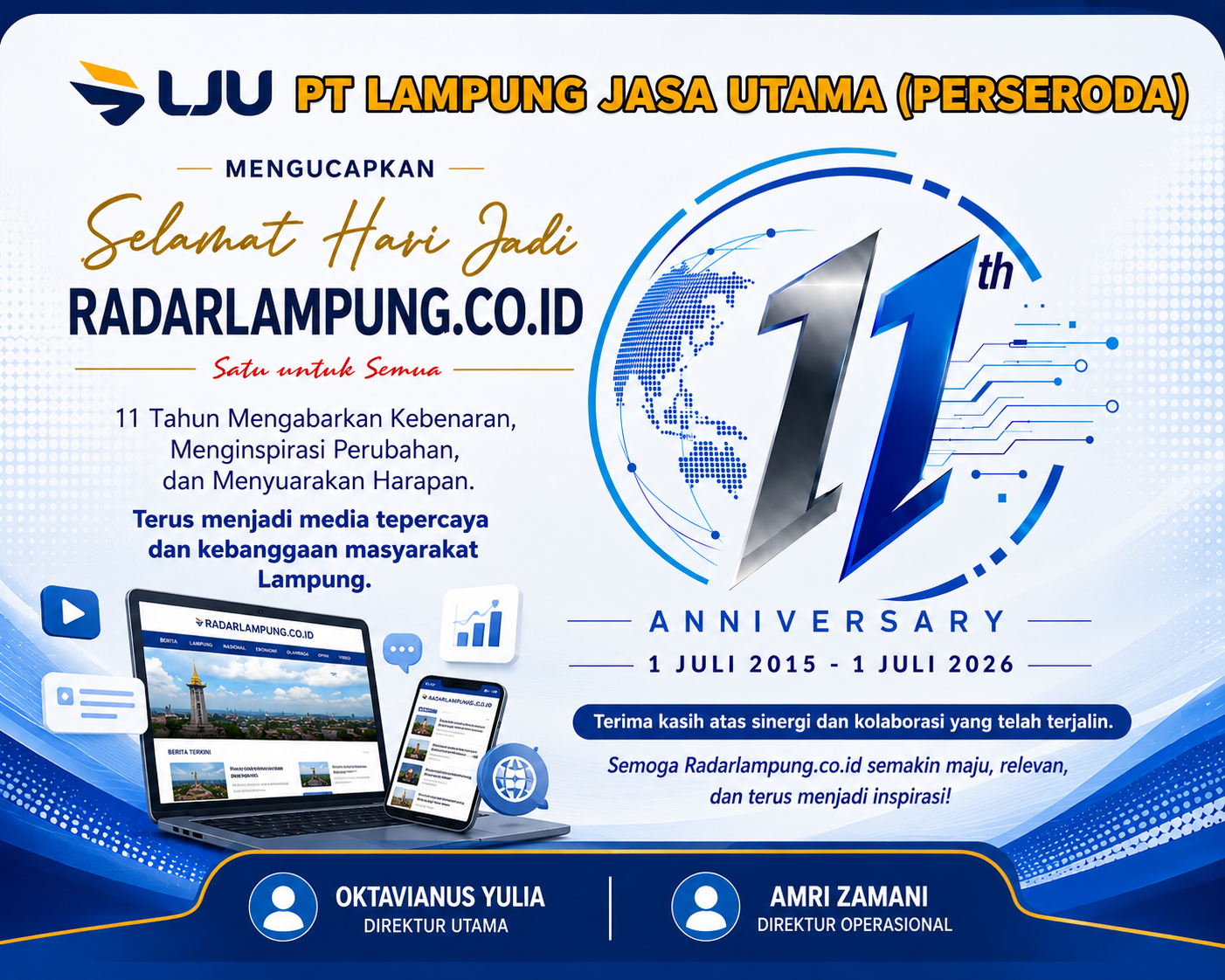 DIREKTUR UTAMA PT LJU LAMPUNG: SELAMAT HARI JADI RADARLAMPUNG.CO.ID KE-11