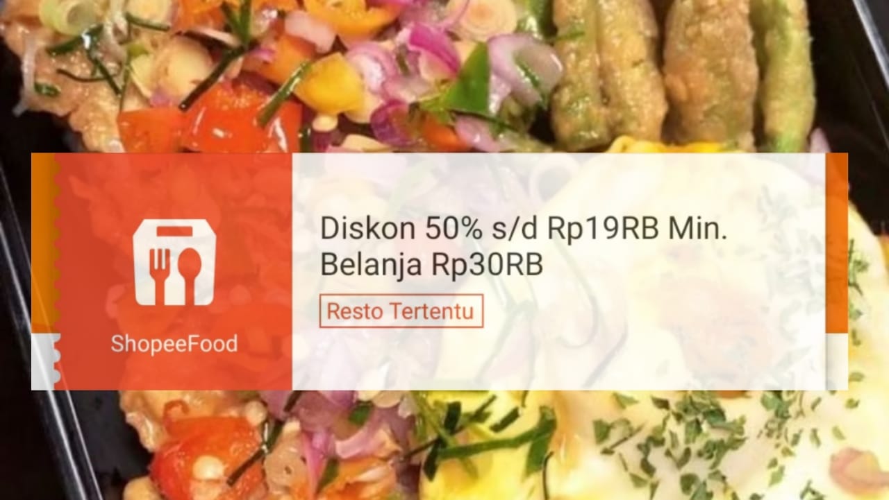 Klaim Diskon Rp19 Ribu di ShopeeFood, Dapatkan Makan Siang Maknyus Tetap Hemat di Akhir Bulan