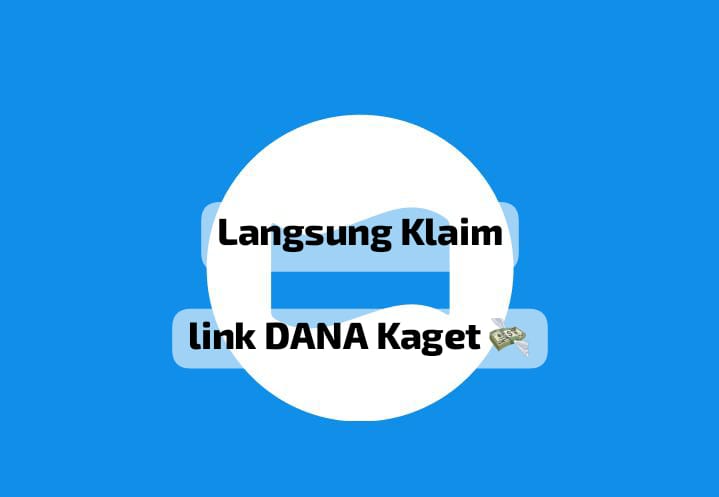 Klaim Langsung Link DANA Kaget Sebesar Rp 257 Ribu, Verifikasi Segera Dompet Digital Milikmu