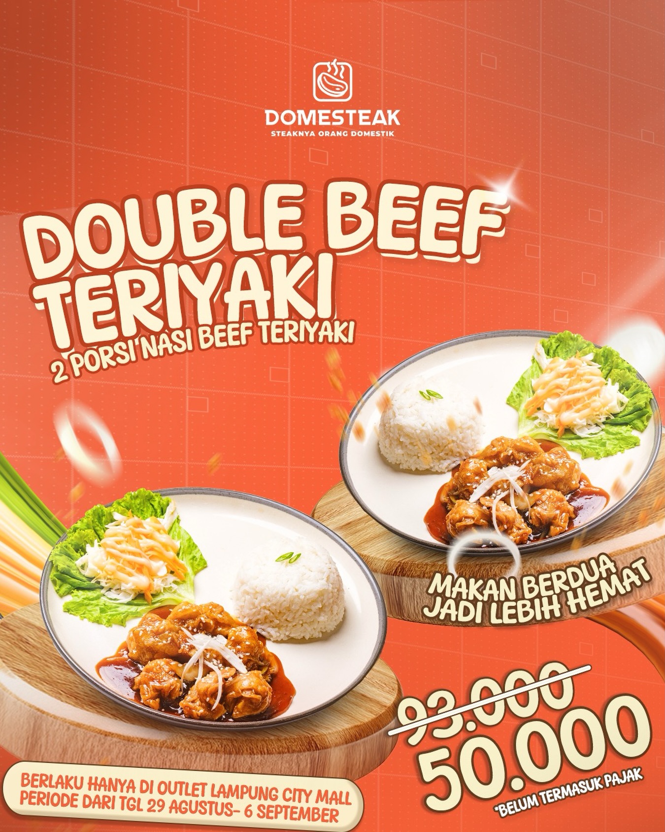 Nikmati Sensasi Lezat Double Beef Teriyaki Domesteak Cuma Rp50 Ribu, Berlaku di Lampung City Mall Aja
