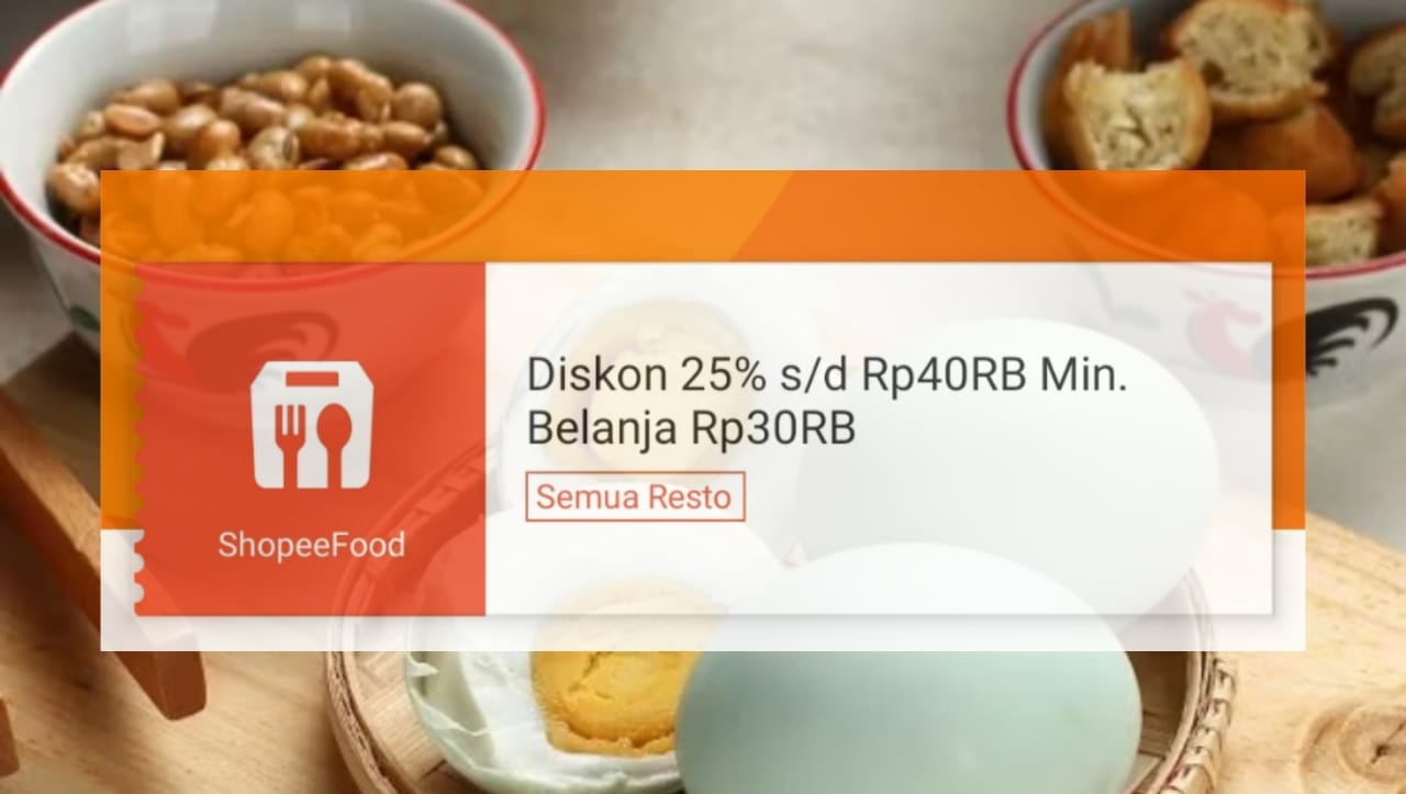 Klaim Sekarang Vouchernya, Dapatkan Sarapan Kenyang Dengan Diskon Rp40 Ribu di ShopeeFood