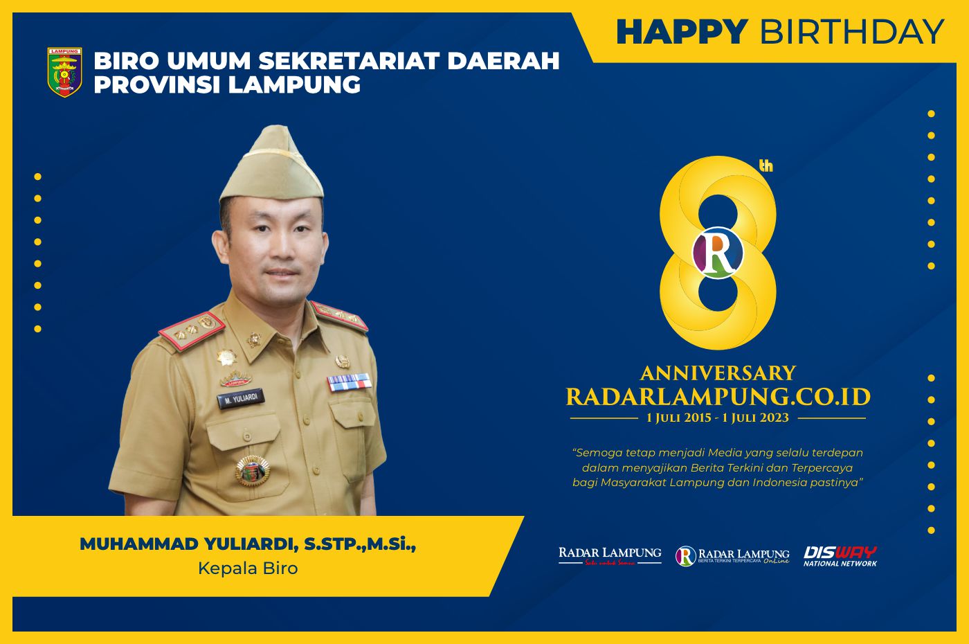 Muhammad Yuliardi: Selamat Hari Ulang Tahun Radar Lampung Online ke-8