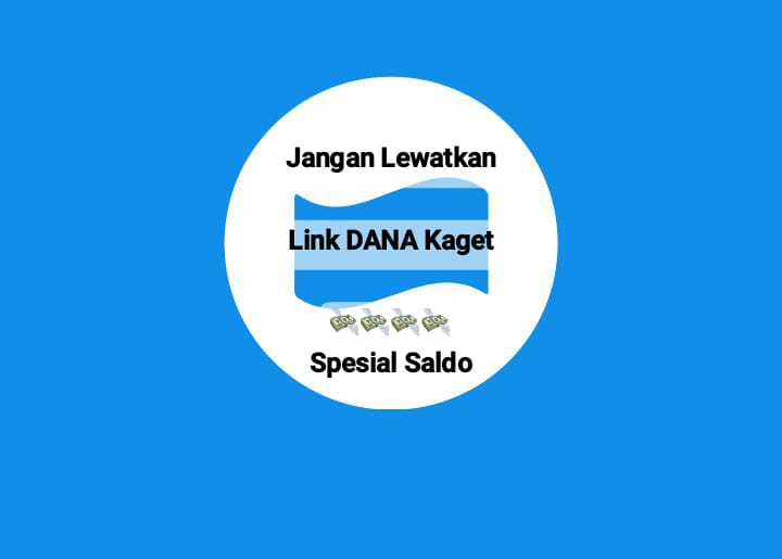 Jangan Lewatkan Link DANA Kaget Spesial, Klik Tautan Saldo Gratis Rp 235 Ribu, Cairkan Langsung Ke E-Wallet