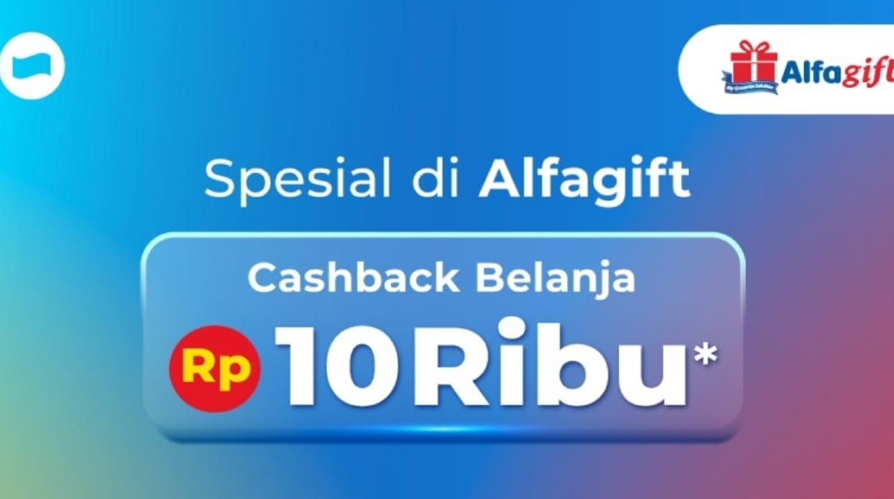 Cashback Rp10 Ribu Saldo DANA di Alfagift, Belanja Akhir Bulan Dijamin Irit!