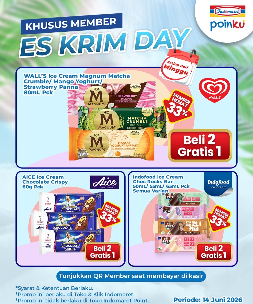 Hanya Hari Ini, Promo ‘Es Krim Day’, Beli 2 Gratis 1 Khusus Member