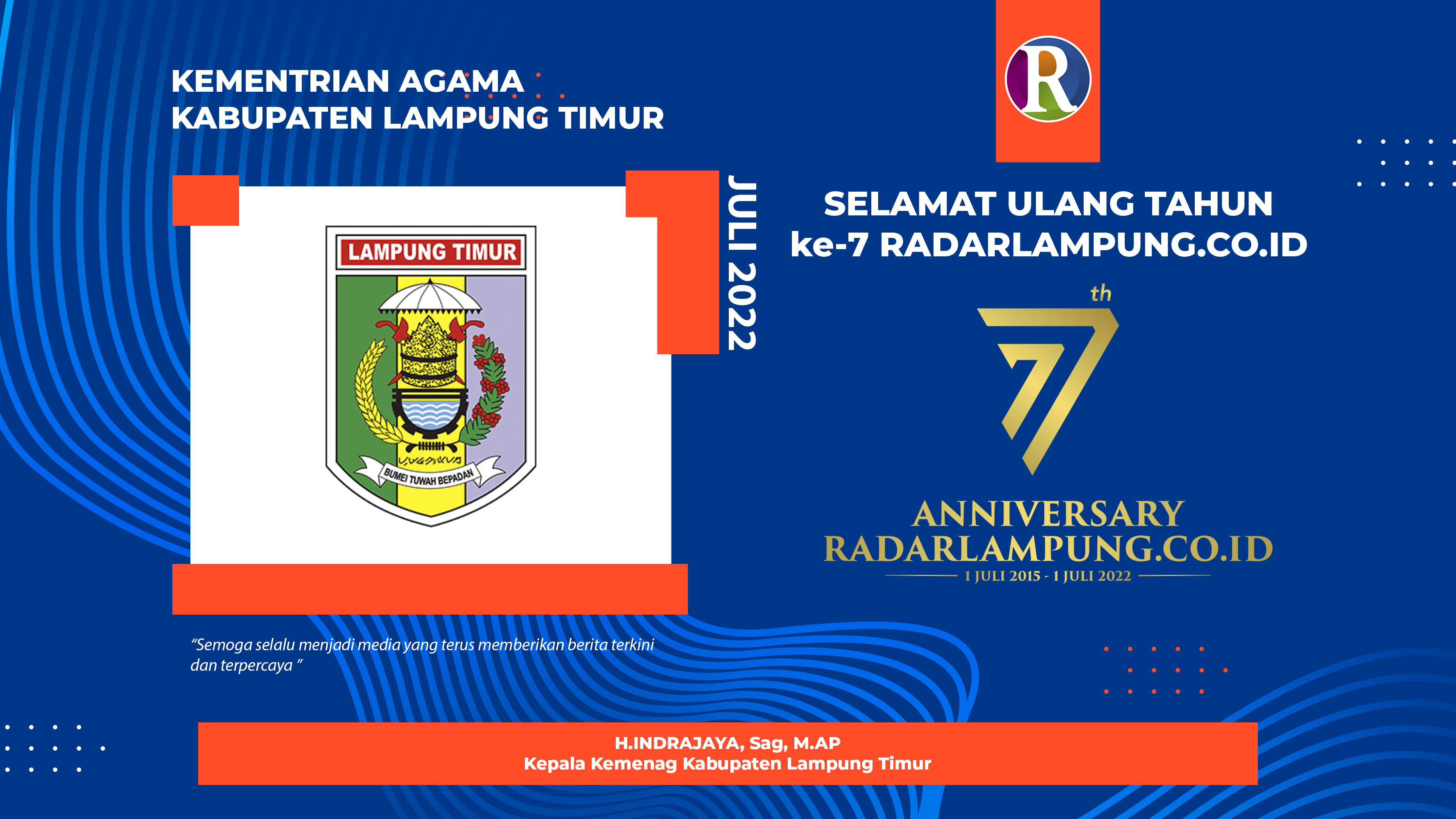 Kemenag Lampung Timur Mengucapkan Selamat Hari Jadi ke-7 Radar Lampung Online
