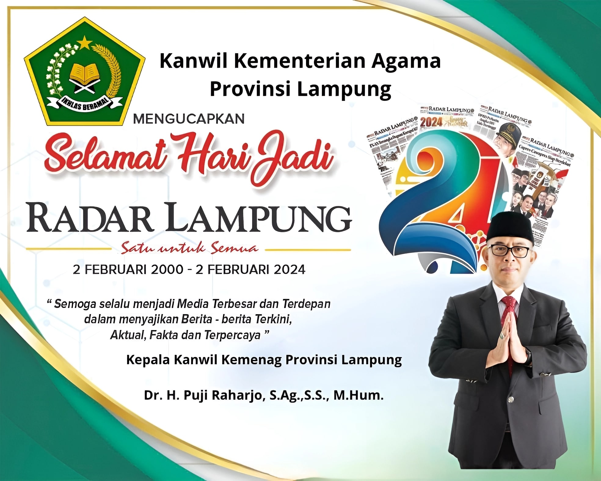 Kepala Kanwil Kemenag Lampung: Selamat HUT ke 24 Tahun Radar Lampung 