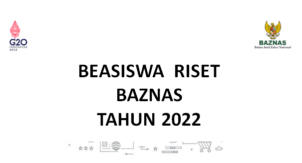 Link Download Berkas Pendaftaran Beasiswa Riset Baznas 2022, Ada Formulir hingga Panduan Program