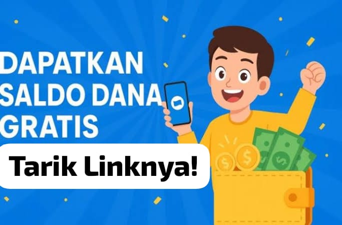 Tarik Link DANA Kaget Terbaru Hari Ini! Ada Kejutan Sore Saldo Gratis Cair Mulai Rp 100.000