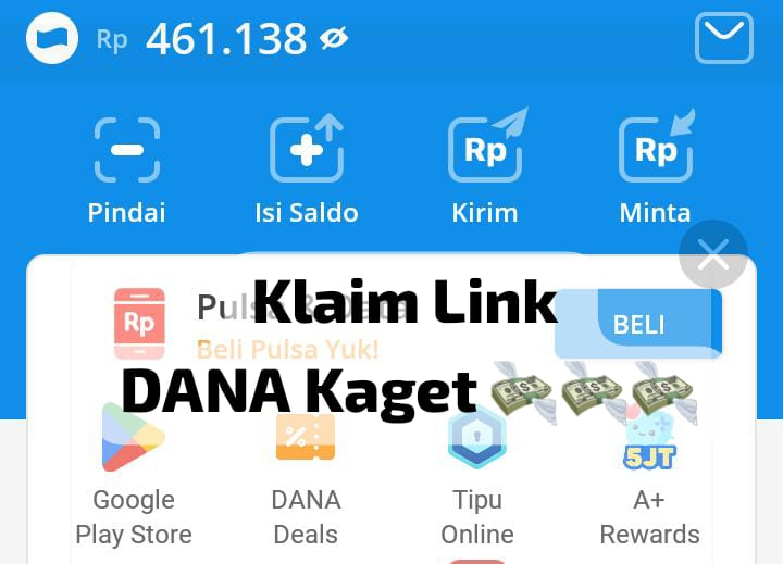 Dijamin Cuan! Klik Link DANA Kaget Rp 359 Ribu, Saatnya Isi Saldo Gratis Spesial Awal Bulan