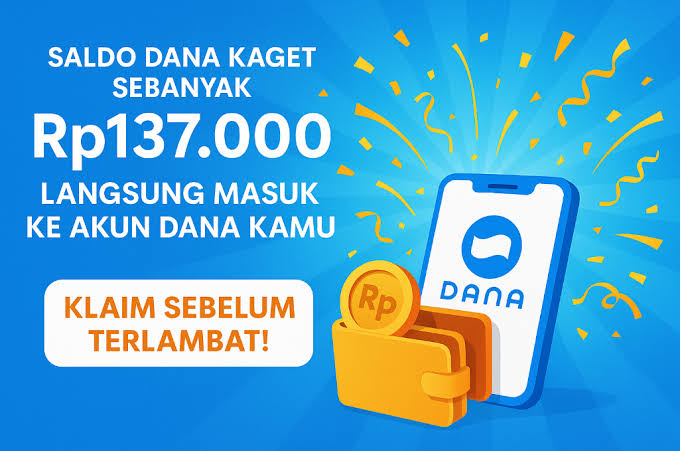 Ada Link DANA Kaget Terbaru Siang Ini, Sikat Saldo Gratis Rp 150.000 Sekarang!