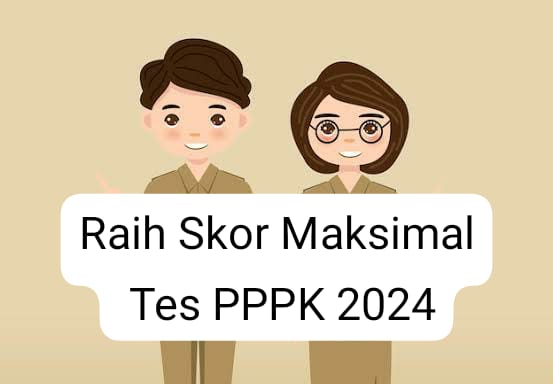 Raih Skor Maksimal Tes PPPK 2024 Belum Tentu Dapat Formasi, Cek Ketentuannya