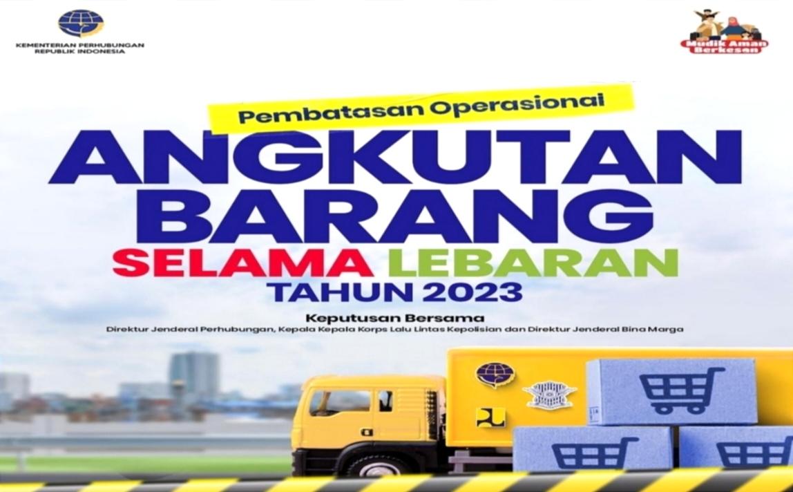 Catat! Ini Jalur Pembatasan Operasional Angkutan Barang Lebaran 2023 di Sumatera, Jawa dan Bali 