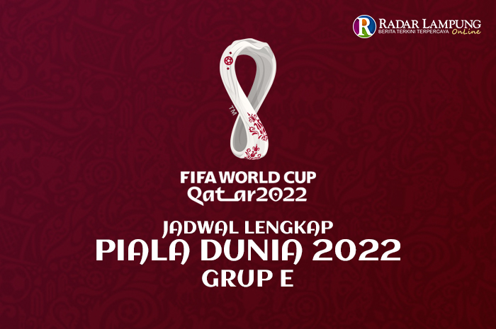 Jadwal Pertandingan Grup E Piala Dunia 2022, Super Big Match Spanyol vs Jerman