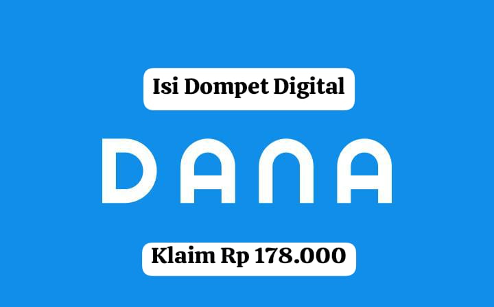 Tanpa Perlu Aplikasi Lain, Saldo DANA Gratis Rp 178 Ribu Langsung Cair Ke Dompet Digital, Klik Link sekarang